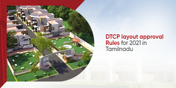 Tamilnadu DTCP Layout Approval Rules 2021